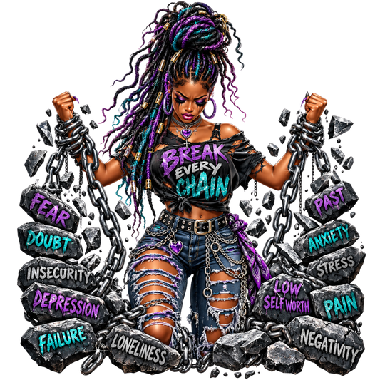 Break Every Chain